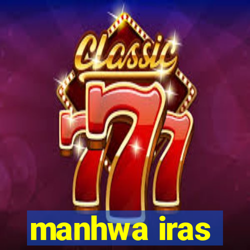 manhwa iras